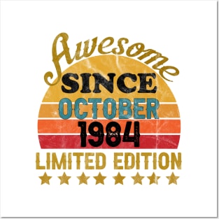 Awesome Since October 1984 37 Year Old 37th Birthday gift T-Shirt Posters and Art